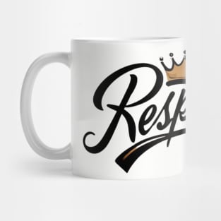 Respect Mug